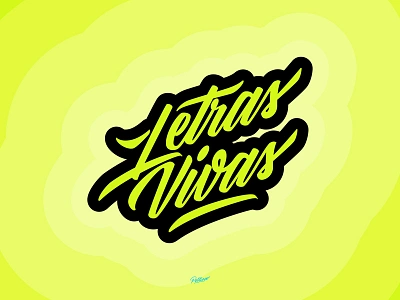 Letras Vivas brand branding calligraphy instagram lettering logo neon typography