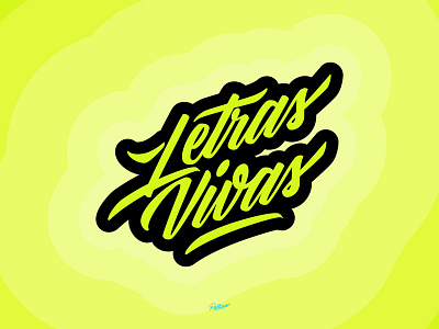 Letras Vivas brand branding calligraphy instagram lettering logo neon typography