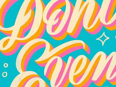 Please Don't colorful hand drawn lettering procreate texture
