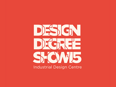 Design Degree Show'15