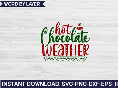 Hot Chocolate Weather design graphic design illustration typography vector