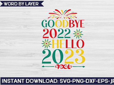 Goodby 2022 Hallo2023