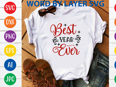 NEW YEAR Best Year you 2023 design graphic design happy new year illustration logo pod svg t t shirt typography vector