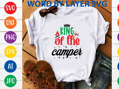 King Of The Camper-01.jpg creativefabrica design graphic design illustration king of the camper png pod svg t shirt typography vector
