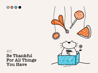#6 - Be Thankful For All Things You Have affinity designer bottle cap box candy cat illustration line art meditation ngnvuan ojas oneness pizza thank you thankful things yoga