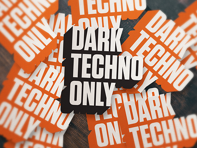 Dark Techno Only condensed sans sticker typography