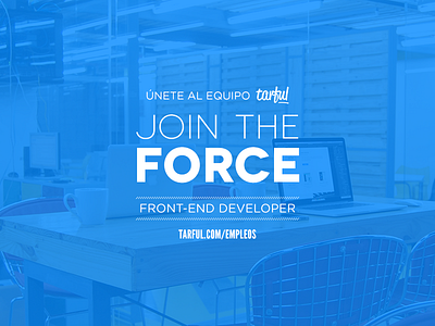 Join The Force blue developer frontend job tarful ui ux white
