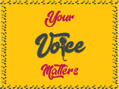 Your voice matters - Typography post