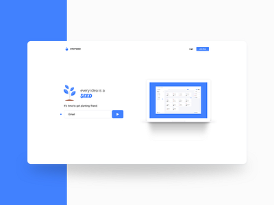 DropSeed - Landing View blue build clean creative app design dropseed flat form field landing page productivity ui ux webapp work in progress