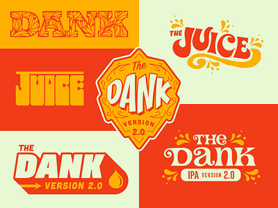 DANK JUICE beer branding craft beer dank ipa juice lettering typography