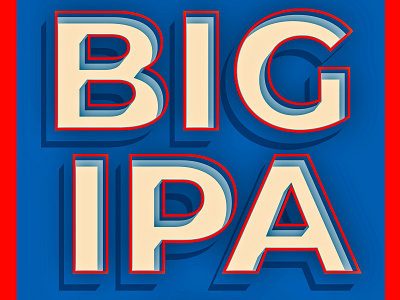 BIG IPA - Dust Bowl Brewing anniversary beer big brewery can craft beer ipa lettering package design packaging shadow typography