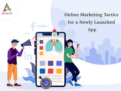 Appsinvo - Online Marketing Tactics for a Newly Launched App