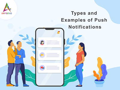 Appsinvo - Types and Examples of Push Notifications android branding illustration iphone smart ui