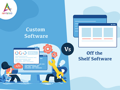 Appsinvo - Things Need to Know About Custom Vs Off the Shelf Sof