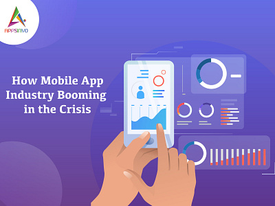 Appsinvo - How Mobile App Industry Booming in the Crisis