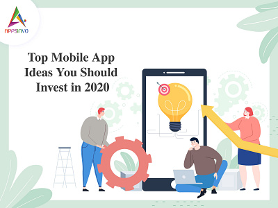 Appsinvo - Top Mobile App Ideas You Should Invest in 2020