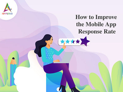 Appsinvo - How to Improve the Mobile App Response Rate