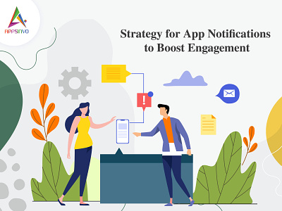 Appsinvo - Strategy for App Notifications to Boost Engagement