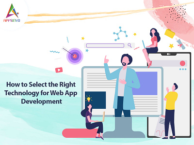 Appsinvo - How to Select the Right Technology for Web App Develo