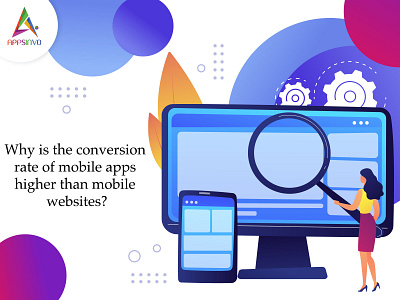 Appsinvo - Why is the conversion rate of mobile apps higher than