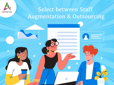 Appsinvo - Select Between Staff Augmentation & Outsourcing