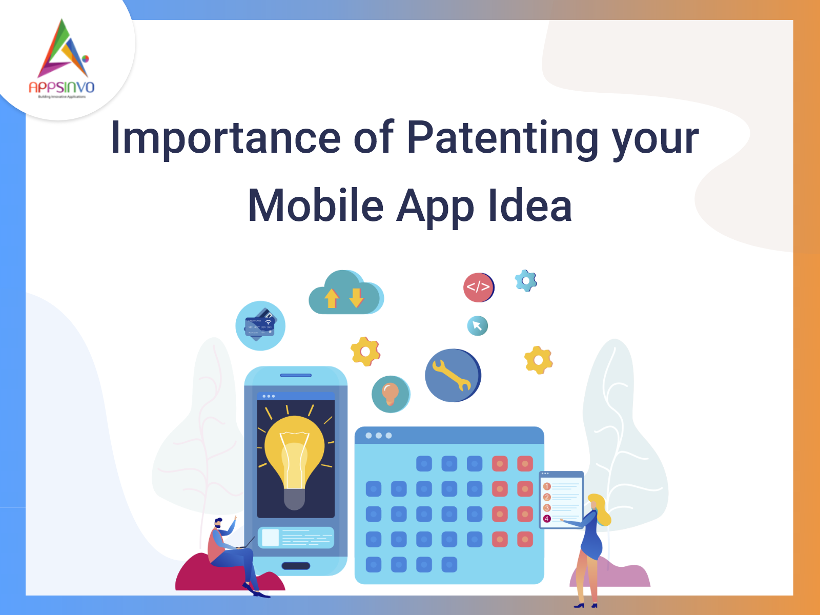 Appsinvo - Importance Of Patenting Your Mobile App Ide By Appsinvo On ...