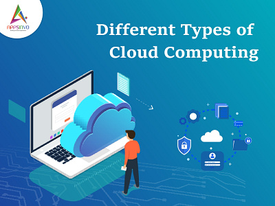 Appsinvo - Different Types of Cloud Computing