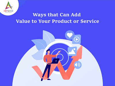 Ways that Can Add Value to Your Product or Service - Appsinvo animation branding logo motion graphics