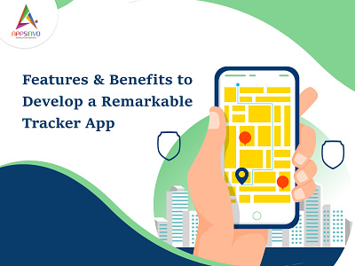 Appsinvo : Features & Benefits to Develop a Remarkable Tracker A