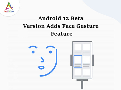 Appsinvo || Android 12 Beta Version Adds Face Gesture Feature animation branding graphic design motion graphics