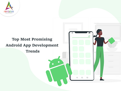 Appsinvo || Top Most Promising Android App Development Trends