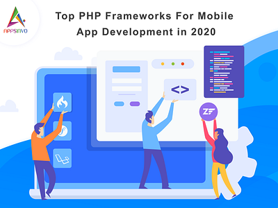 Appsinvo : Top PHP Frameworks For Mobile App Development in 2020