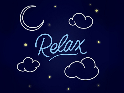 Relax adobe blue concept design doodle girl handlettering illustration moon nightsky nighttime relax sleep stars
