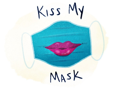 Kiss My Mask cheeky drawing face face mask illustration kiss lips mask medical procreate art