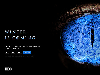 UI Challenge, Coming Soon coming soon game of thrones got hbo sign up sign up form ui ui challenge winter is coming