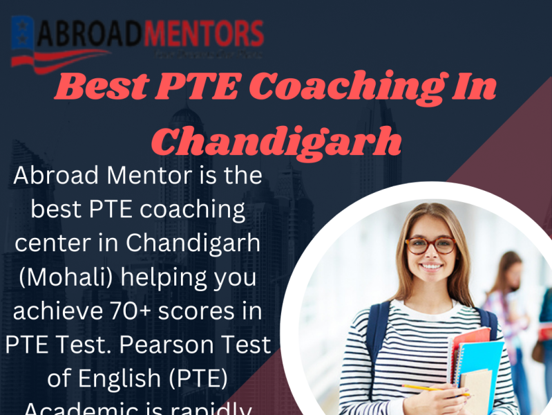 Best PTE Coaching In Chandigarh By Abroadmentor On Dribbble