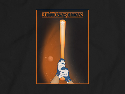 "Return of the Beltran" T-shirt astros baseball beltran giveaway houseon mob promotion shirt sports star wars t shirt