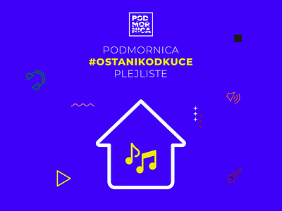 Podmornica #OstaniKodKuce Plejliste