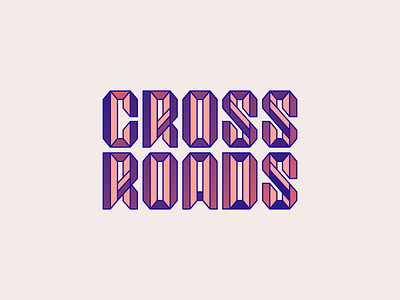 Crossroads v2 cross crossroad custom type gradients type typography