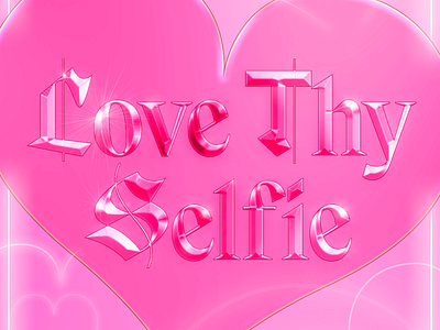 love thy selfie gothic gothic font graphic design poster selfie type type art type design typedesign typeface