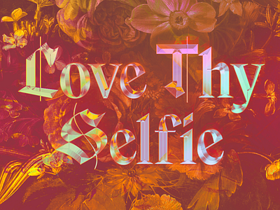 love thy selfie 2