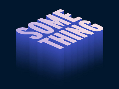 Design Something Every Day 3d designsomethingeveryday typography