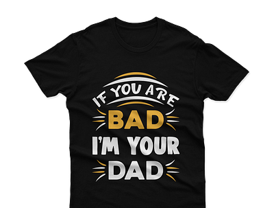 Custom Dad T-Shirt Design design graphic design illustration t shirt tshirt typography