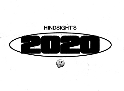 Hindsight's 2020 2020 design graphic design hindsight logo print puns type typography