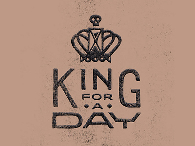 King for a Day