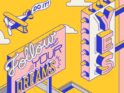 *shia labeouf voice* JUST! DO! IT !!!!! airplane billboard color dreams illustration isometric modern sky type typography vector yes