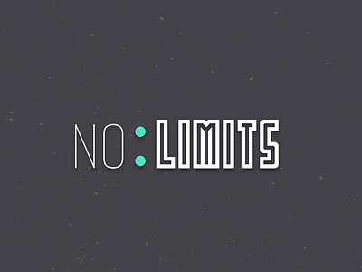 No limits