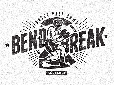 Bend And Break boxing classic determination emblem grunge noise training typography vector vintage