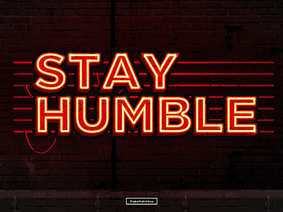 Stay Humble doodle lettering lights quotes sign typo vector word