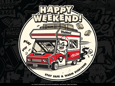 Happy Weekend! caravan character clothing holiday madbeef madbeefkl streetwear vector